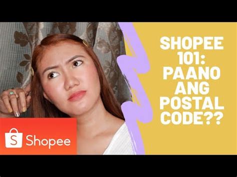 ano ang ibig sabihin ng postal code|Shopee 101: Postal Code in Shopee .